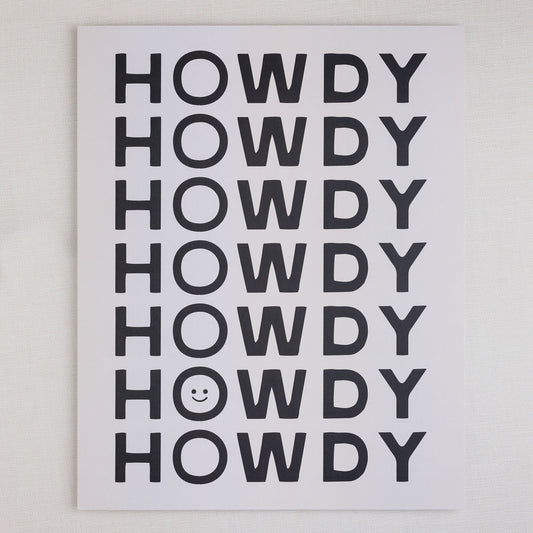 Howdy Print | 16" x 20"