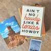 Ain't No Howdy Greeting Card